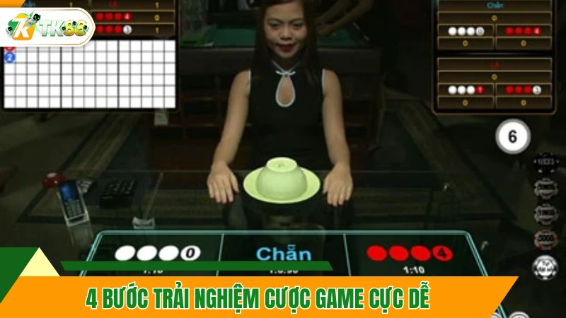 4 bước trải nghiệm cược game cực dễ
