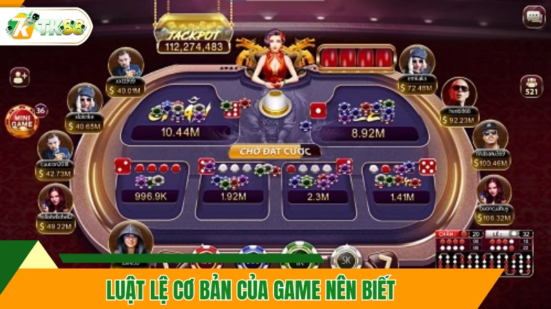 Luật lệ cơ bản của game nên biết